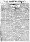 Leeds Intelligencer Saturday 07 October 1837 Page 1