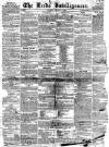 Leeds Intelligencer Saturday 04 January 1840 Page 1