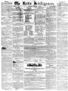 Leeds Intelligencer Saturday 01 February 1840 Page 1