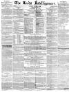 Leeds Intelligencer Saturday 06 November 1841 Page 1