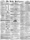 Leeds Intelligencer Saturday 27 November 1841 Page 1