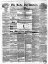 Leeds Intelligencer Saturday 14 May 1842 Page 1