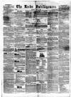 Leeds Intelligencer Saturday 18 June 1842 Page 1