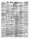 Leeds Intelligencer Saturday 20 August 1842 Page 1
