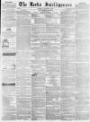 Leeds Intelligencer Saturday 11 November 1843 Page 1