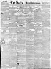 Leeds Intelligencer Saturday 02 December 1843 Page 1