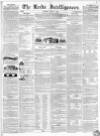 Leeds Intelligencer Saturday 31 August 1844 Page 1