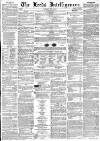 Leeds Intelligencer Saturday 18 July 1846 Page 1