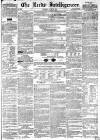 Leeds Intelligencer Saturday 22 August 1846 Page 1