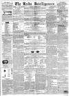 Leeds Intelligencer Saturday 28 November 1846 Page 1