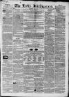 Leeds Intelligencer Saturday 19 June 1847 Page 1