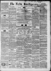 Leeds Intelligencer Saturday 26 June 1847 Page 1