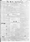 Leeds Intelligencer Saturday 15 April 1848 Page 1