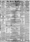 Leeds Intelligencer Saturday 20 April 1850 Page 1