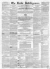 Leeds Intelligencer Saturday 04 October 1851 Page 1