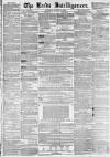 Leeds Intelligencer Saturday 17 January 1852 Page 1