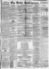 Leeds Intelligencer Saturday 08 May 1852 Page 1