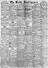 Leeds Intelligencer Saturday 11 December 1852 Page 1