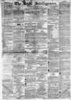 Leeds Intelligencer Saturday 01 January 1853 Page 1