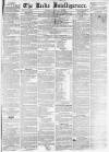 Leeds Intelligencer Saturday 26 February 1853 Page 1