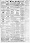 Leeds Intelligencer Saturday 28 May 1853 Page 1