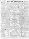 Leeds Intelligencer Saturday 15 April 1854 Page 1