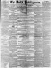 Leeds Intelligencer Saturday 13 October 1855 Page 1