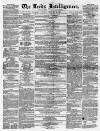 Leeds Intelligencer Saturday 28 February 1857 Page 1