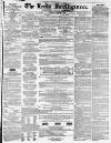 Leeds Intelligencer Saturday 22 May 1858 Page 1