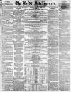 Leeds Intelligencer Saturday 17 July 1858 Page 1