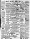 Leeds Intelligencer Saturday 18 September 1858 Page 1