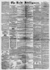 Leeds Intelligencer Saturday 21 May 1859 Page 1