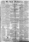 Leeds Intelligencer Saturday 28 April 1860 Page 1
