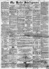 Leeds Intelligencer Saturday 14 February 1863 Page 1
