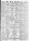 Leeds Intelligencer Saturday 27 February 1864 Page 1