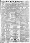 Leeds Intelligencer Saturday 10 December 1864 Page 1