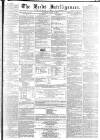 Leeds Intelligencer Saturday 01 April 1865 Page 1