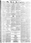Leeds Intelligencer Saturday 08 April 1865 Page 1