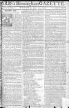 Aris's Birmingham Gazette Monday 20 June 1763 Page 1