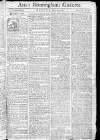 Aris's Birmingham Gazette Monday 11 May 1767 Page 1