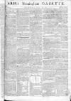 Aris's Birmingham Gazette Monday 13 August 1781 Page 1