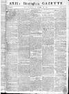 Aris's Birmingham Gazette Monday 10 February 1783 Page 1