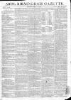 Aris's Birmingham Gazette Monday 07 May 1798 Page 1