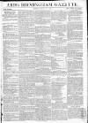 Aris's Birmingham Gazette Monday 22 April 1799 Page 1