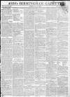 Aris's Birmingham Gazette Monday 03 July 1820 Page 1