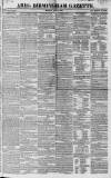 Aris's Birmingham Gazette Monday 25 June 1827 Page 1