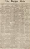 Aris's Birmingham Gazette Saturday 19 May 1860 Page 1