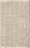 Aris's Birmingham Gazette Saturday 02 June 1860 Page 8