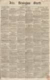 Aris's Birmingham Gazette Saturday 06 October 1860 Page 1