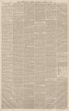 Aris's Birmingham Gazette Saturday 11 January 1862 Page 6